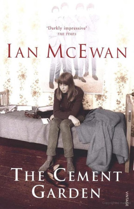 Ian McEwan The Cement Garden