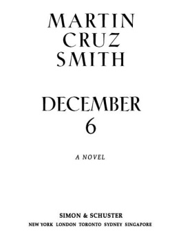 Martin Cruz Smith December 6