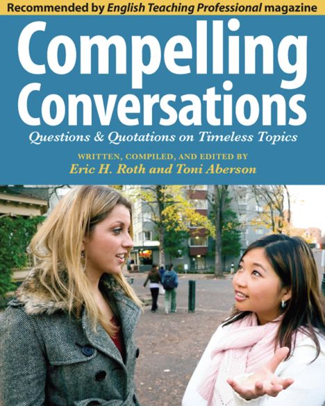 COMPELLING CONVERSATIONS QUESTIONS QUOTATIONS ON TIMELESS TOPICS An - photo 1