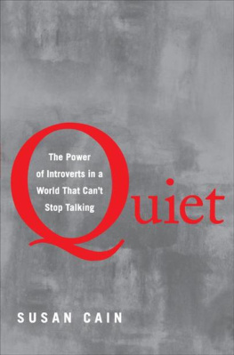 Susan Cain - Quiet: the power of introverts in a world that cant stop talking