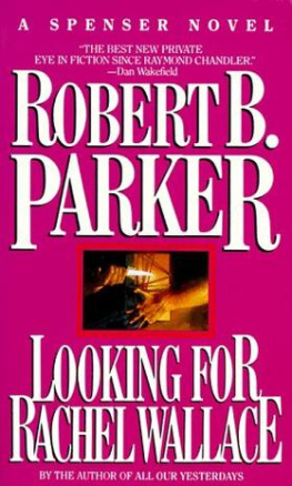 Robert B. Parker - Looking for Rachel Wallace