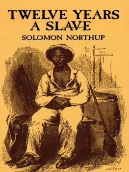 Solomon Northup Twelve Years a Slave