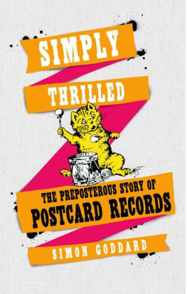 Collins Edwyn Simply Thrilled: The Preposterous Story of Postcard Records