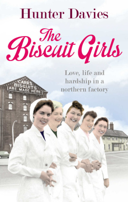 Hunter Davies - The Biscuit Girls