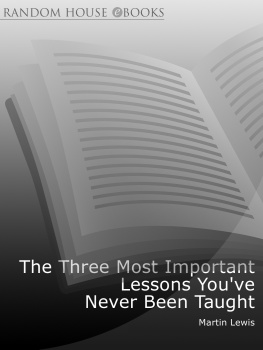 Lewis - Three Most Important Lessons Youve Never Been Taught
