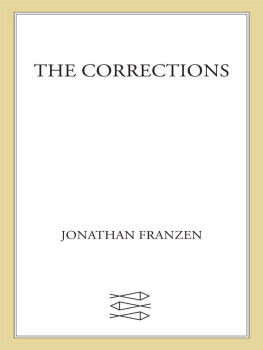 Jonathan Franzen The Corrections: A Novel (Recent Picador Highlights)