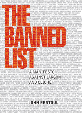 John Rentoul - The Banned List: a Manifesto Against Jargon and Cliche