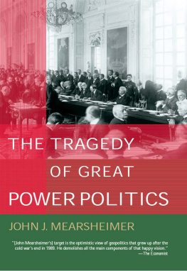 John J. Mearsheimer The Tragedy of Great Power Politics