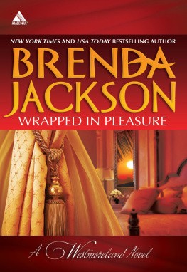 Brenda Jackson - Wrapped in Pleasure: Delaneys Desert SheikhSeduced by a Stranger