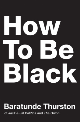 Baratunde Thurston How to Be Black