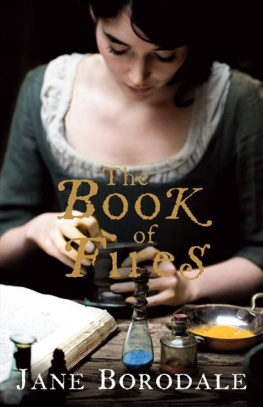 Jane Borodale - The book of fires: a novel