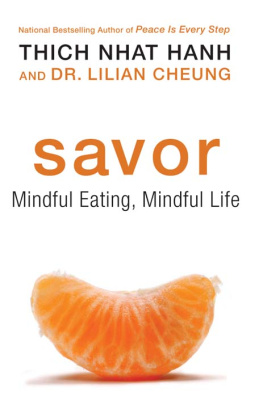 Thich Nhat Hanh - Savor: Mindful Eating, Mindful Life