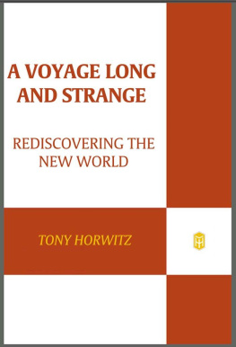 Horwitz - A Voyage Long and Strange: Rediscovering the New World
