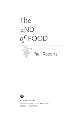 Paul Roberts - The End of Food