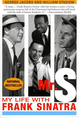 Sinatra Frank - Mr. S: my life with Frank Sinatra