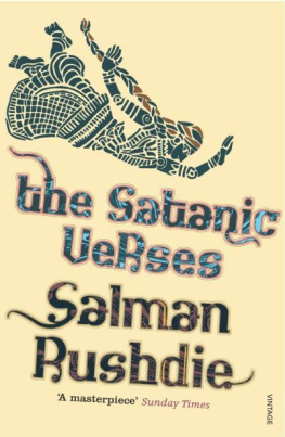 Salman Rushdie - The satanic verses: a novel