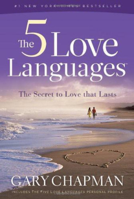 Chapman - The 5 Love Languages: The Secret to Love That Lasts