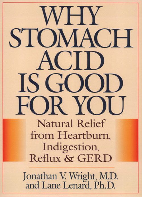 WHY STOMACH ACID IS GOOD FOR YOU WHY STOMACH ACID IS GOOD FOR YOU Natural - photo 1