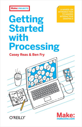 Fry Make: Getting Started with Processing