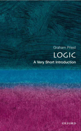 Graham Priest Logic: A Very Short Introduction