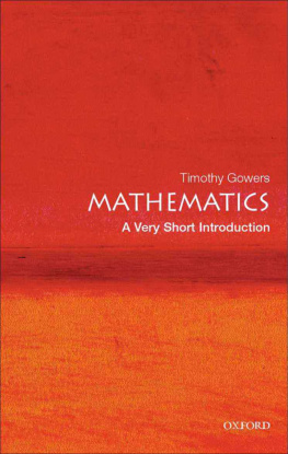 Timothy Gowers Mathematics: A Very Short Introduction