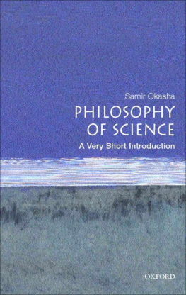 Samir Okasha - Philosophy of Science: A Very Short Introduction