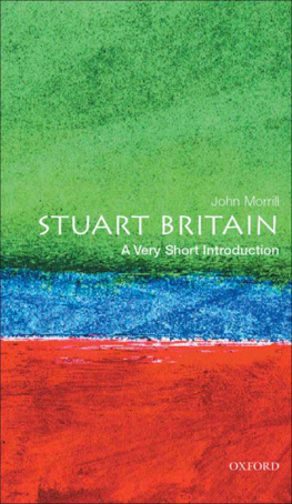 Morrill - Stuart Britain: A Very Short Introduction