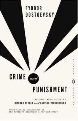 Fyodor Dostoyevsky - Crime and Punishment