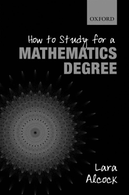 Lara Alcock - How to Study for a Mathematics Degree