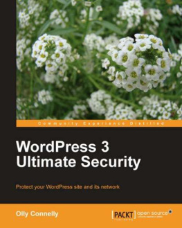 Connelly - WordPress 3 ultimate security protect your WordPress site and its network