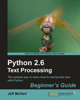 McNeil - Python 2.6 text processing: beginners guide: the easiest way to learn how to manipulate text with Python