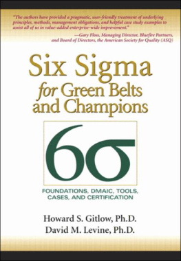 Levine David M. - Six Sigma for Green Belts and Champions: Foundations, DMAIC, Tools, Cases, and Certification