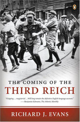 Richard J. Evans - The Coming of the Third Reich