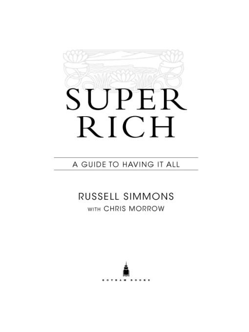 Super rich a guide to having it all - image 1