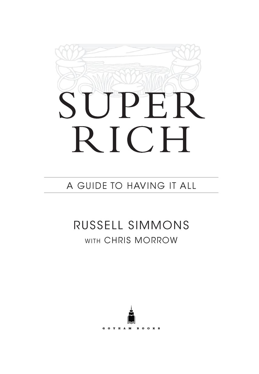 Super rich a guide to having it all - image 2