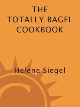 Siegel Totally Bagel Cookbook