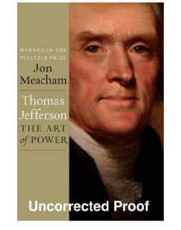 Jefferson Thomas - Thomas Jefferson: The Art of Power