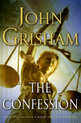 John Grisham The confession: a novel