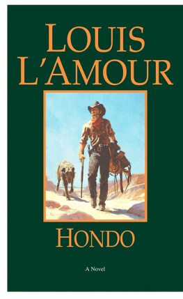 Louis LAmour - Hondo: a novel