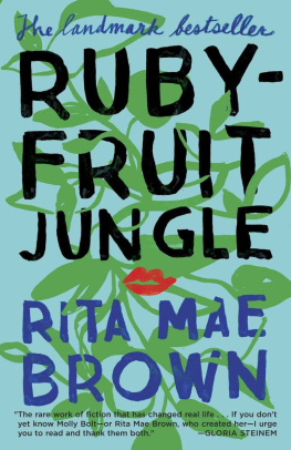 Rita Mae Brown - Ruby-fruit jungle