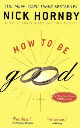 Nick Hornby How to Be Good