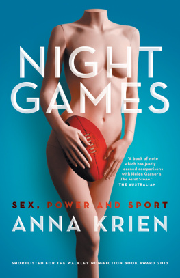 Anna Krien Night games: sex, power and sport