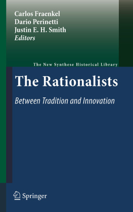 Carlos Fraenkel Dario Perinetti - The Rationalists: Between Tradition and Innovation