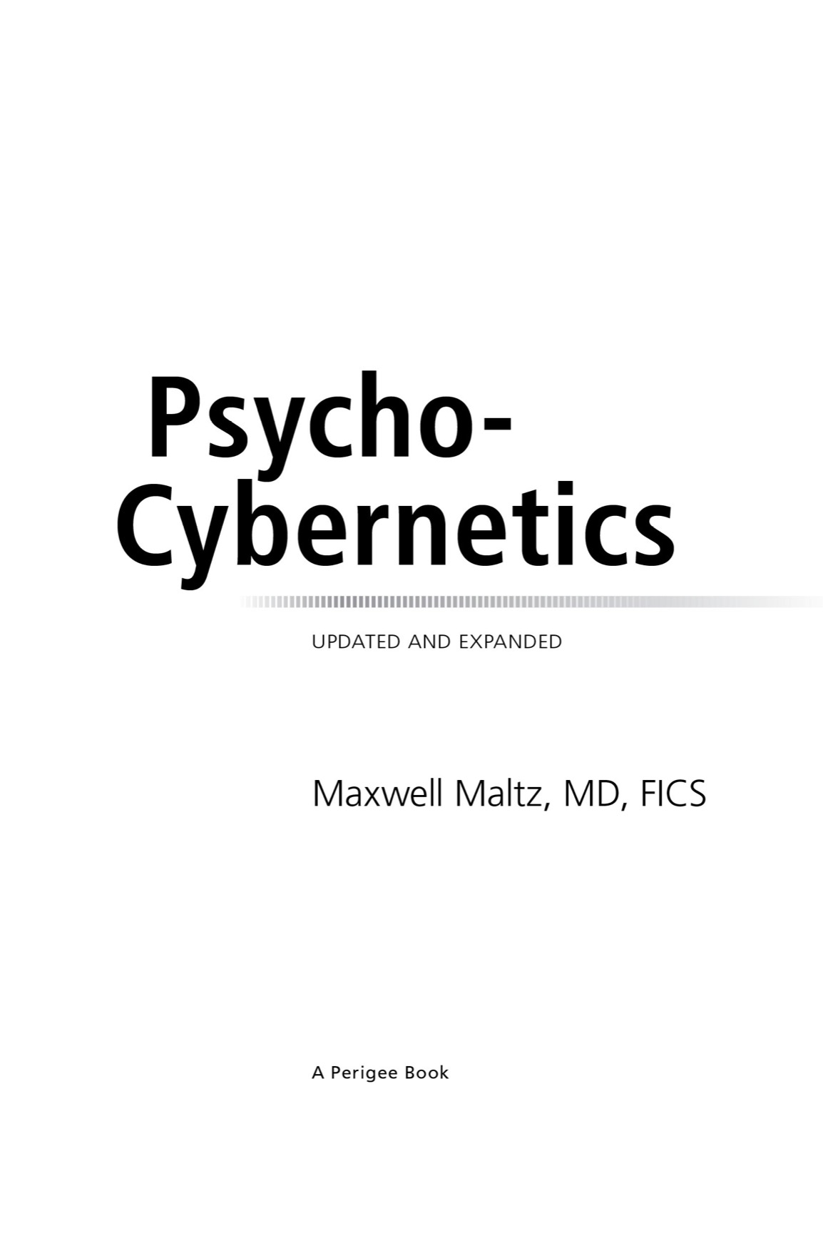 Psycho-Cybernetics Updated and Expanded - image 1