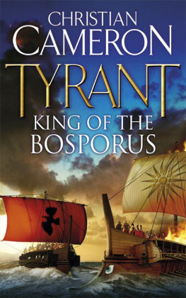 Christian Cameron - King of the Bosporus (Tyrant 4)