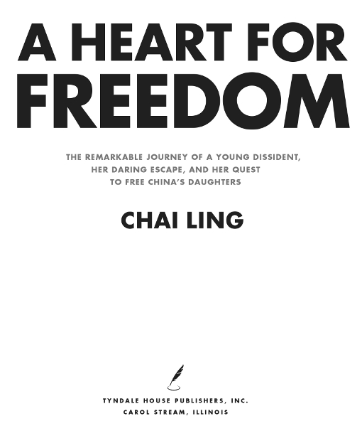 Praise for A Heart for Freedom As a foremost student leader of the Chinese - photo 2