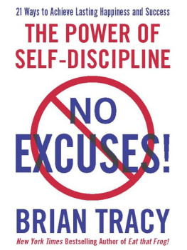 Tracy - No Excuses!: The Power of Self-Discipline