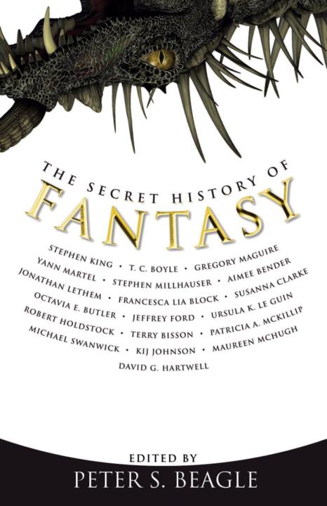 The Secret History of Fantasy - photo 1