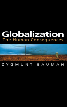 Bauman Zygmunt - Globalization: the human consequences