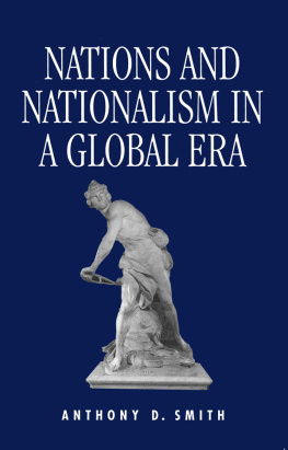 Smith - Nations and Nationalism in a Global Era